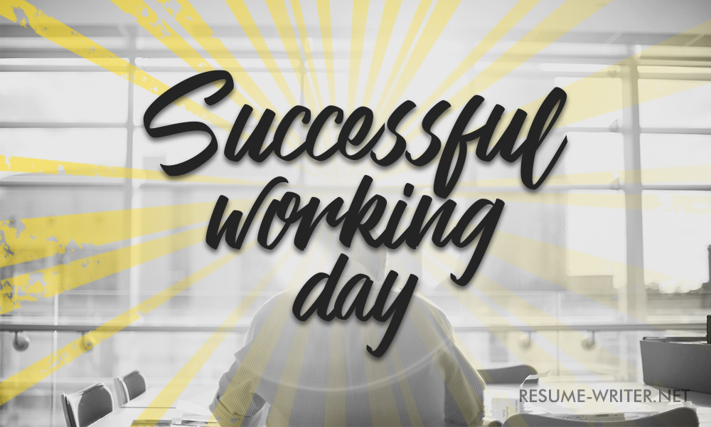 Make your working day plan successful