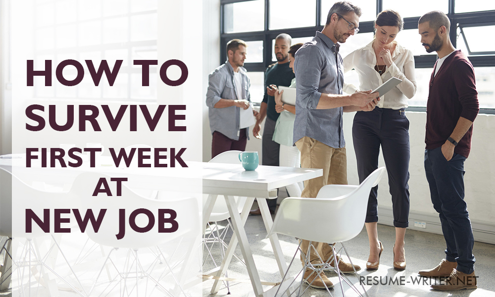 How To Survive First Week Of New Job